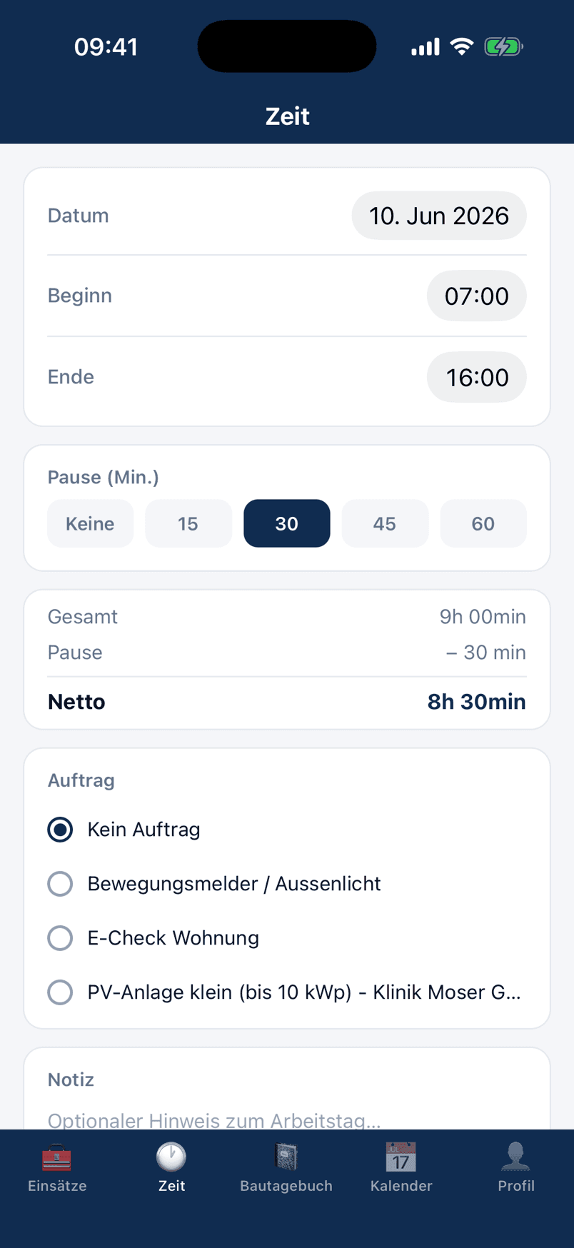 Zeiterfassung in der baubit Monteur-App mit Datum, Beginn, Ende, Pause und Netto-Berechnung